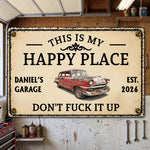This-Is-My-Happy-Place-Garage-Sign,-Gift-For-Men-For-Him-Personalized-Metal-Sign-(2) 1