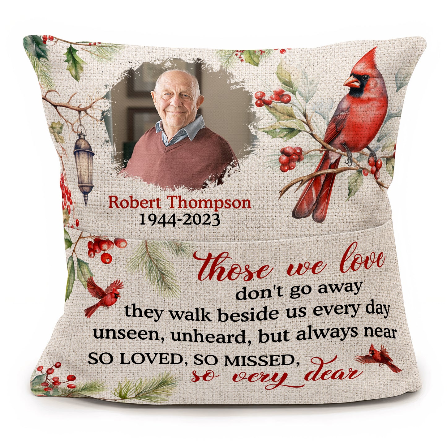 Those We Love Don'T Go Away - Personalized Pocket Pillow (Insert Included)