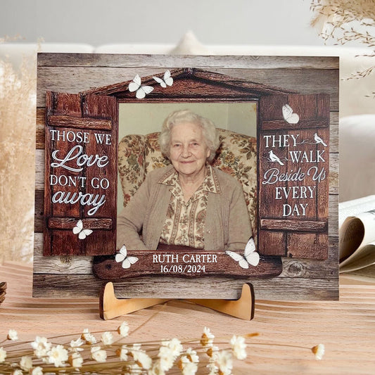 Those We Love Don't Go Away - Personalized Wooden Photo Plaque