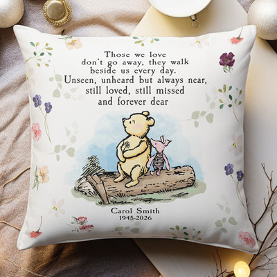 Those We Love Don't Go Away Remembrance Gift - Personalized Pillow