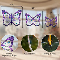 Those We Love Don't Go Away - Acrylic Ornament