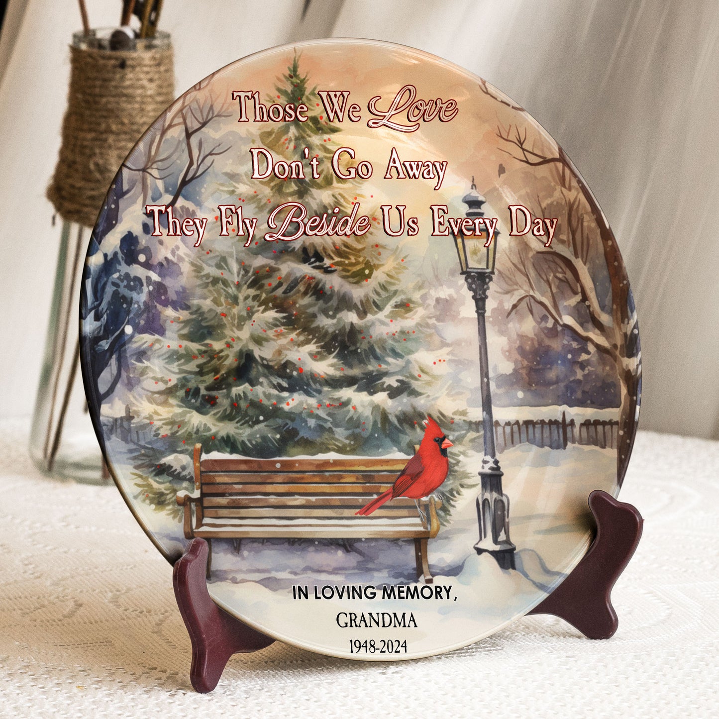 Those We Love Don't Go Away They Fly Beside Us Every Day - Personalized Ceramic Plate