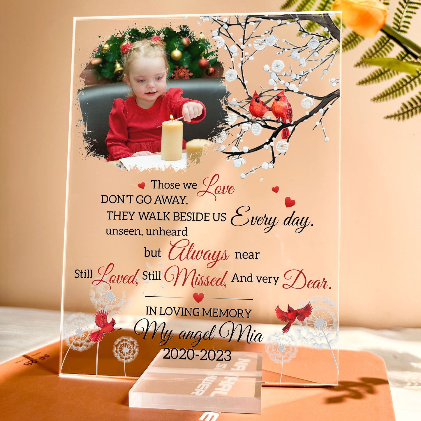 Those We Love Don't Go Away Memorial Gift - Personalized Acrylic Photo Plaque