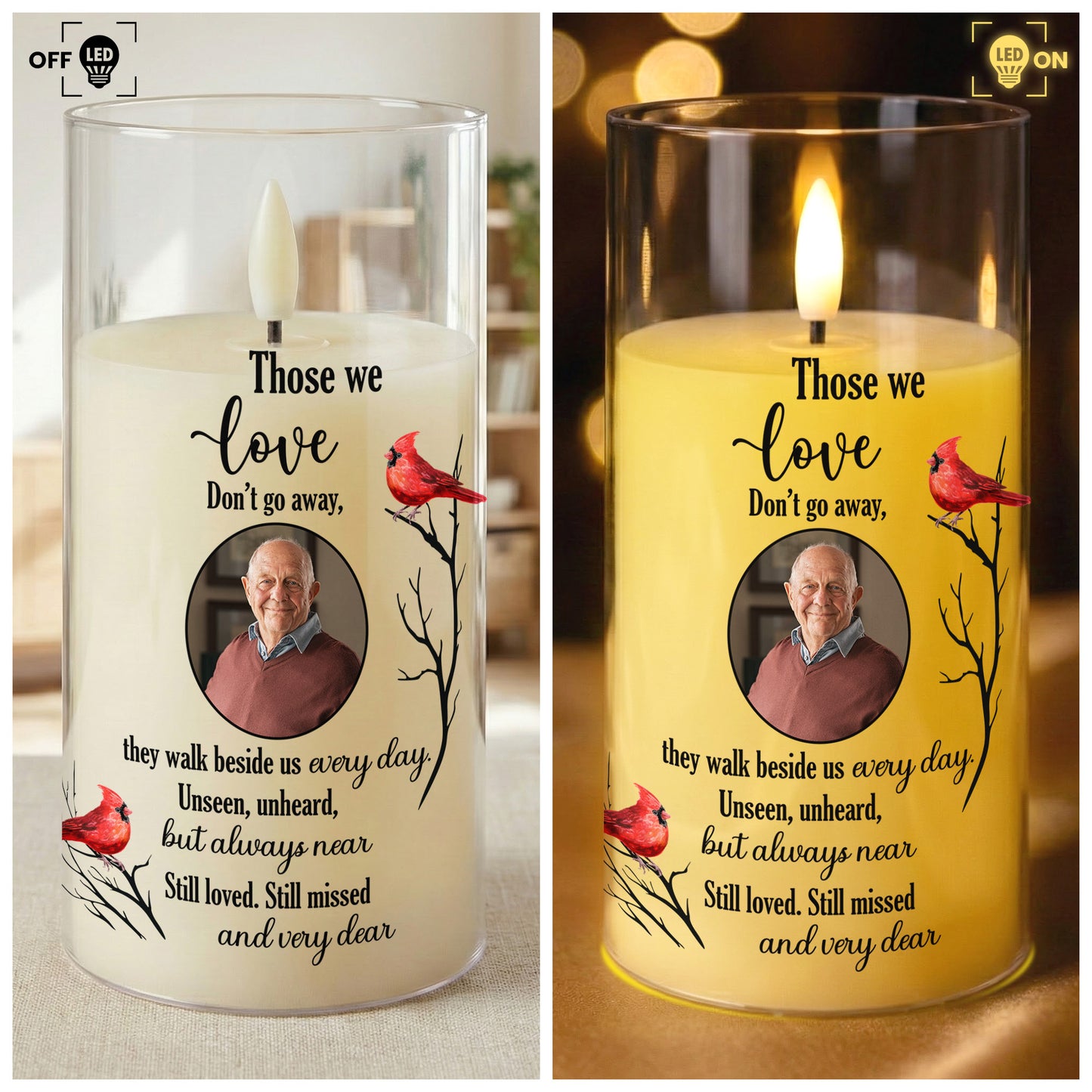 Those We Love Don't Go Away - Personalized Photo LED Candle Light