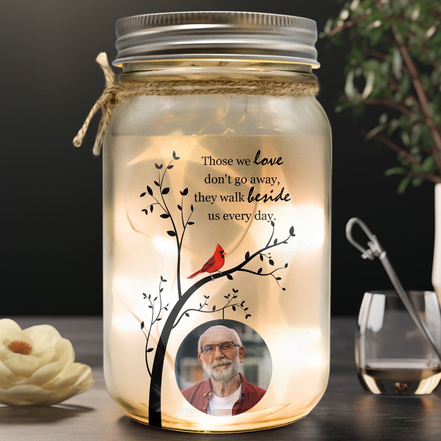 Those We Love Don't Go Away - Personalized Photo Mason Jar Light