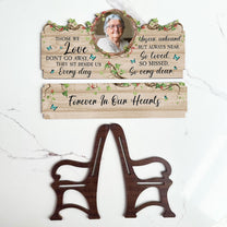 Those We Love Sit Beside Us - Personalized Photo Memorial Bench