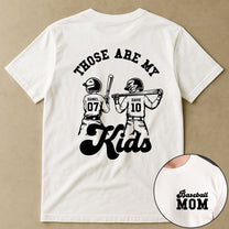 Those-Are-My-Kids-Sport-Mom-Personalized-Shirt-3