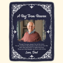 Though I've Gone Ahead, I'm Not Far Away - Personalized Photo Blanket