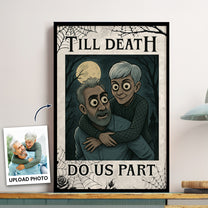 Till Death Do Us Part - Personalized Photo Poster
