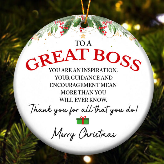 To A Great Boss Thank You Christmas Present - Ceramic Ornament