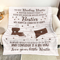 To Badass Sister, Bestie - Consider It A Big Hug - Custom States - Personalized Blanket