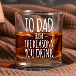 To Dad From The Reasons You Drink - Custom Kids' Names - Personalized Whiskey Glass
