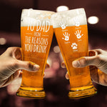 To Dad From The Reasons You Drink - Personalized Pilsner Glass