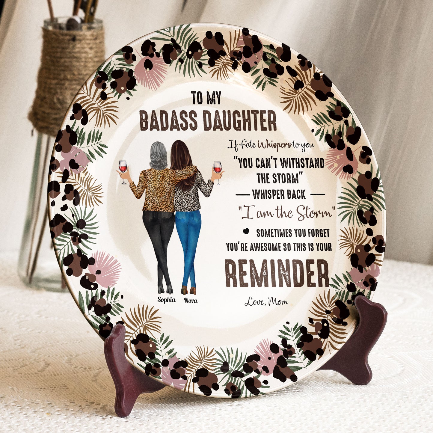 To My Badass Daughter - Personalized Ceramic Plate