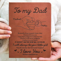 To My Dad Thank You For The Love And Support Gift - Personalized Leather Journal