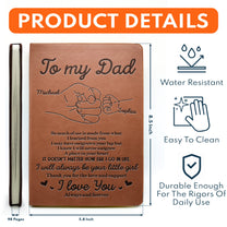 To My Dad Thank You For The Love And Support Gift - Personalized Leather Journal