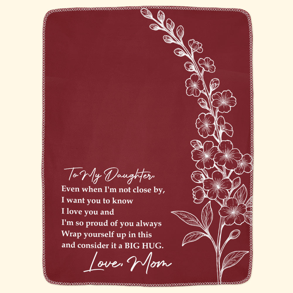 To My Daughter From Mom Custom Birth Flower - Personalized Blanket