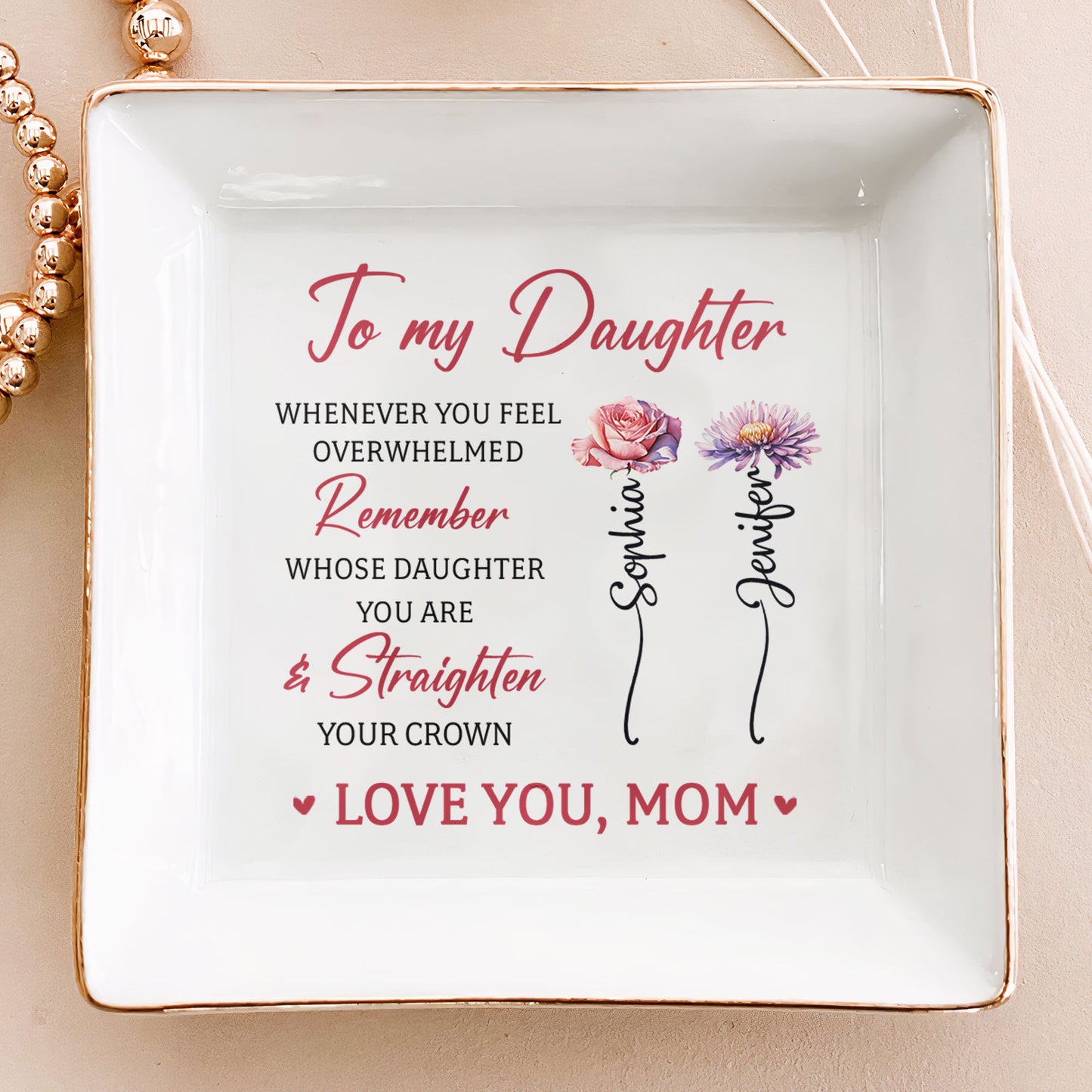 To My Daughter Gift Birth Month Flowers - Personalized Jewelry Dish