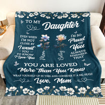To My Daughter Granddaughter I Love You Birth Flower - Personalized Blanket