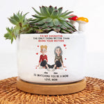 To My Daughter Watching You Be A Mom Gift For Daughter - Personalized Plant Pot