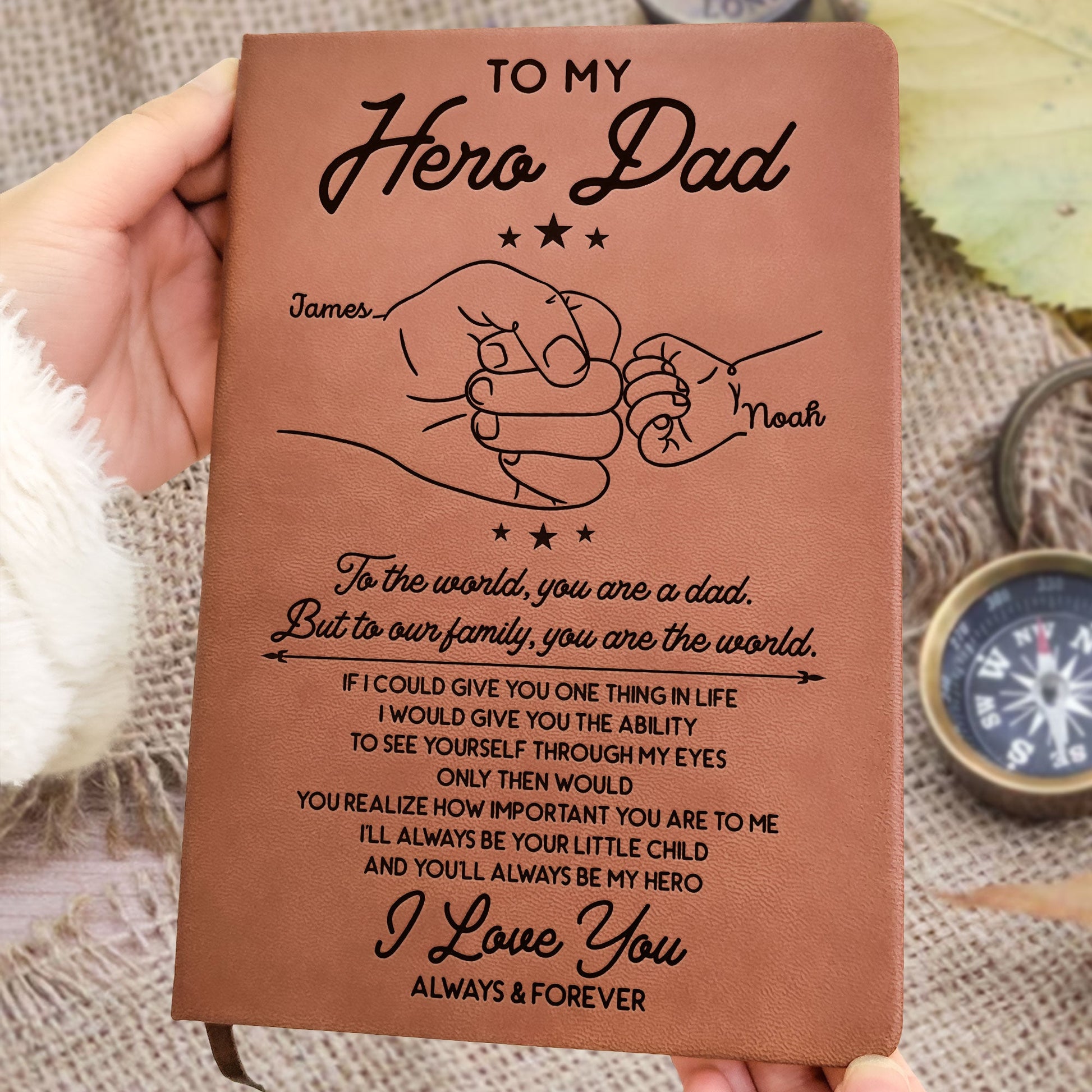 To My Hero Dad To Our Family You Are The World - Personalized Leather Journal