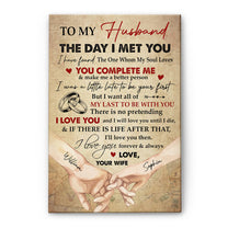 To My Husband The Day I Met You - Personalized Wrapped Canvas