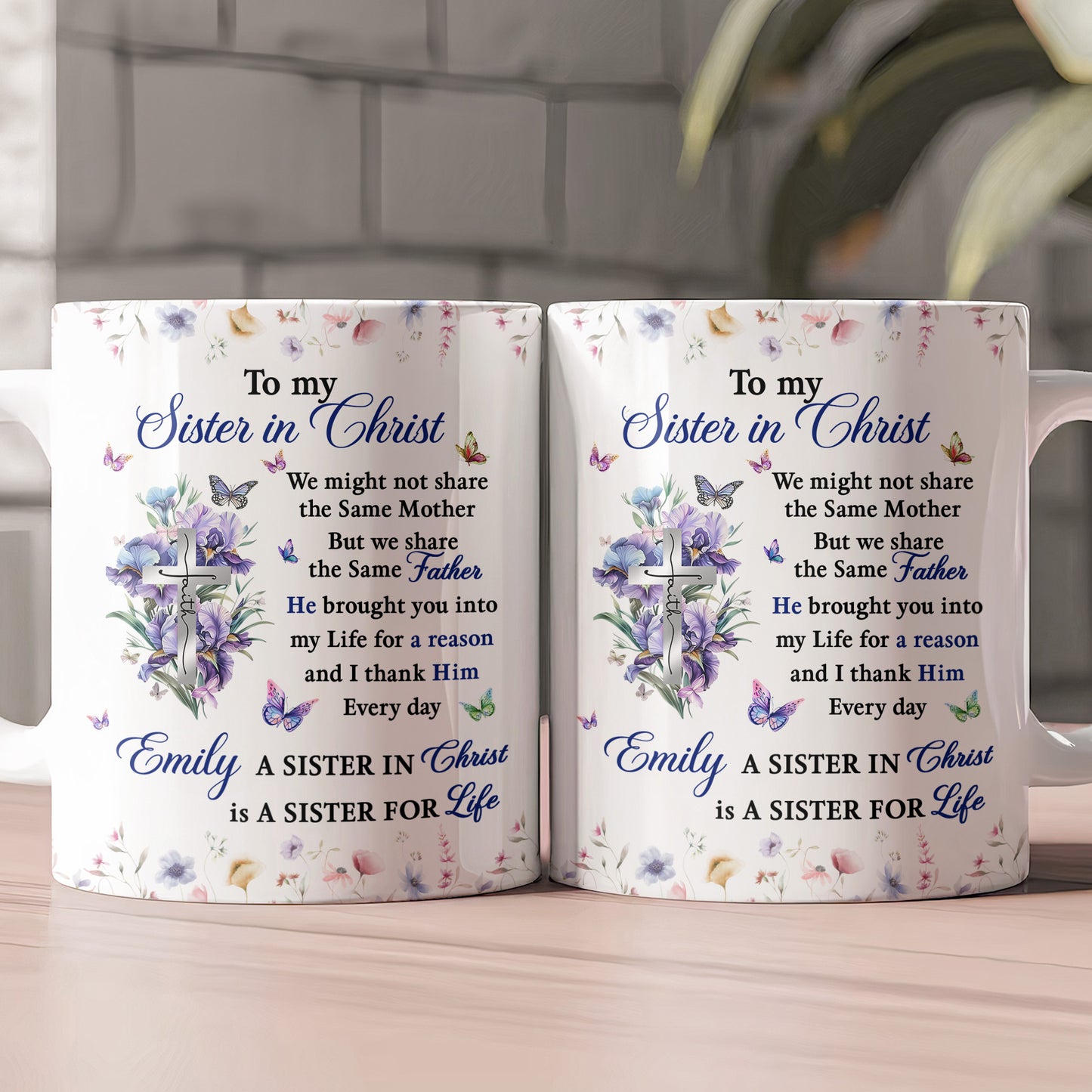 To My Sister In Christ Best Friend Gift, Birthday Gift, Inspirational Gift - Personalized Mug