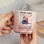 To My Wife I Love You Reminder Gifts - Personalized Marble Mug