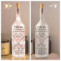 To My Wife I Love You Then I Love You Still I Always Have I Always Will - Personalized Bottle Lamp