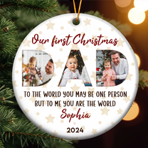 To The World You May Be One Person - Personalized Ceramic Photo Ornament