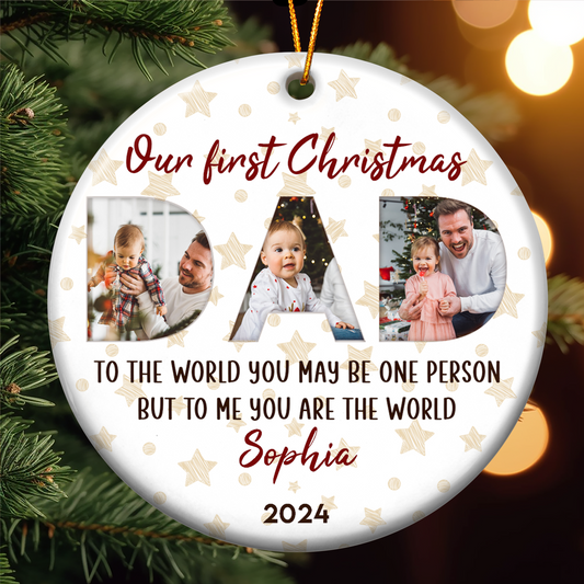 To The World You May Be One Person - Personalized Ceramic Photo Ornament