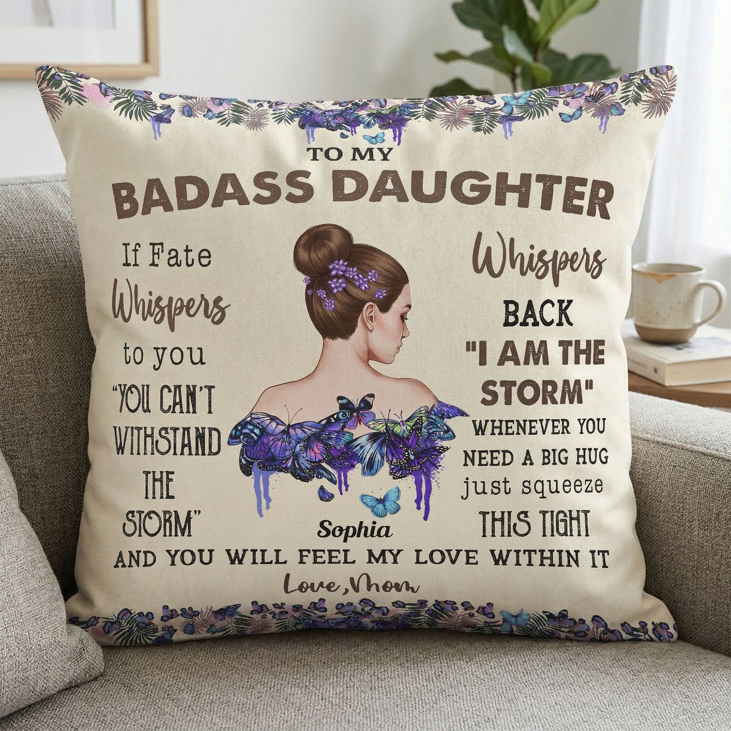 To_My_Badass_Daughter_I_Love_You_Personalized_Pillow_1