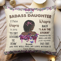 To_My_Badass_Daughter_I_Love_You_Personalized_Pillow_2