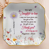 To-My-Daughter-In-Law-Thank-You-For-Loving-My-Son-Wedding-Gifts-From-Mother-In-Law-Personalized-Jewelry-Dish-5