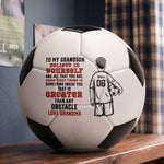 To-My-Grandson-Gift-Believe-In-Yourself-Personalized-Soccer-Ball-4