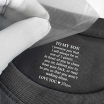 To_My_Son_You_Aren_T_Walking_Alone_Gift_For_Him_Personalized_Shirt_3