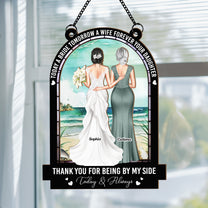 Today A Bride Forever Your Daughter - Personalized Window Hanging Suncatcher Ornament