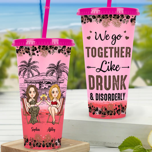 Together Like Drunk & Disorderly - Personalized Color Changing Cup