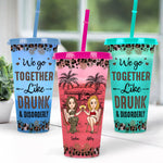 Together Like Drunk & Disorderly - Personalized Color Changing Cup