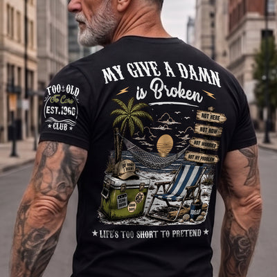 Too Old To Care Club - Funny Gift For Him, Dad, Husband, Boss, Retirement Gifts - Personalized Shirt