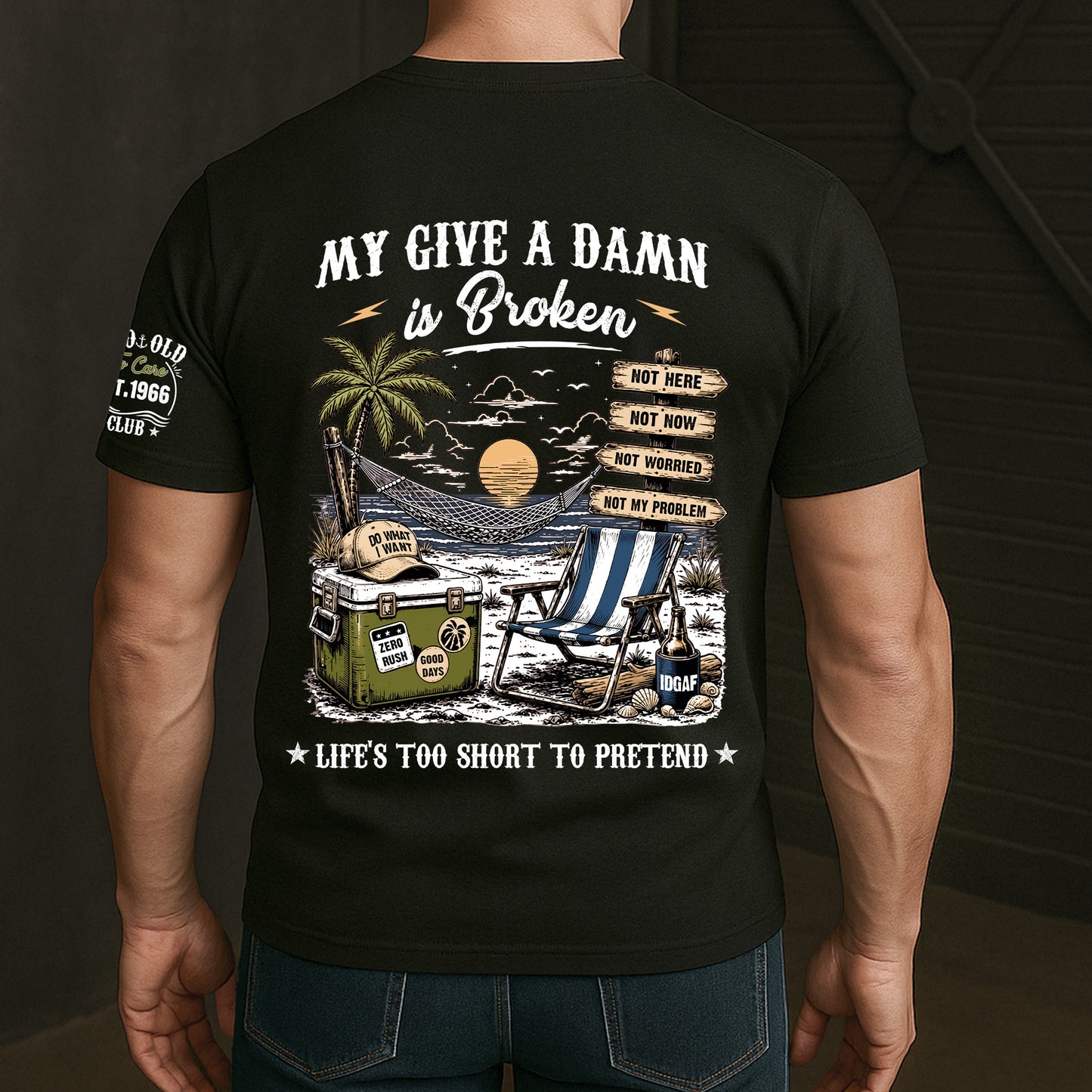 Too-Old-To-Care-Club-Funny-Gift-For-Him,-Dad,-Husband,-Boss,-Retirement-Gifts-Personalized-Shirt-5