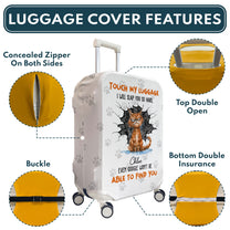 Touch My Luggage - Personalized Luggage Cover