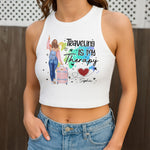 Traveling Is My Therapy - Custom Crop Tank Top