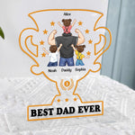 Trophy For The Best Dad - Personalized Acrylic Plaque