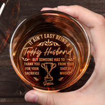 Trophy Husband - Personalized Engraved Whiskey Glass