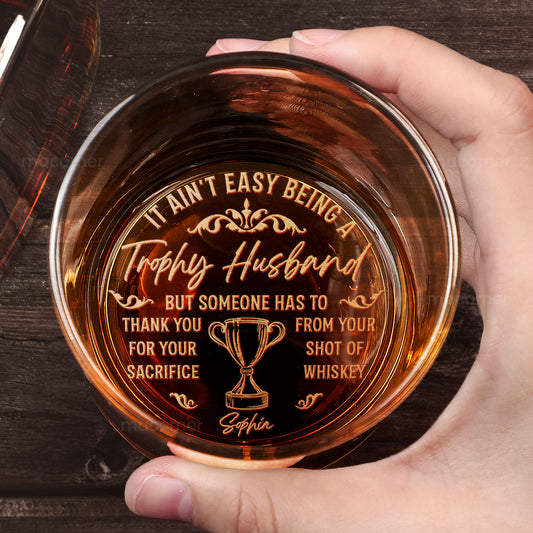 Trophy Husband - Personalized Engraved Whiskey Glass