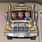 Truck-Driver-Drive-Safe-We-Love-You-Personalized-Car-Visor-Clip-2