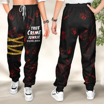 True Crime - Personalized Sweatpants