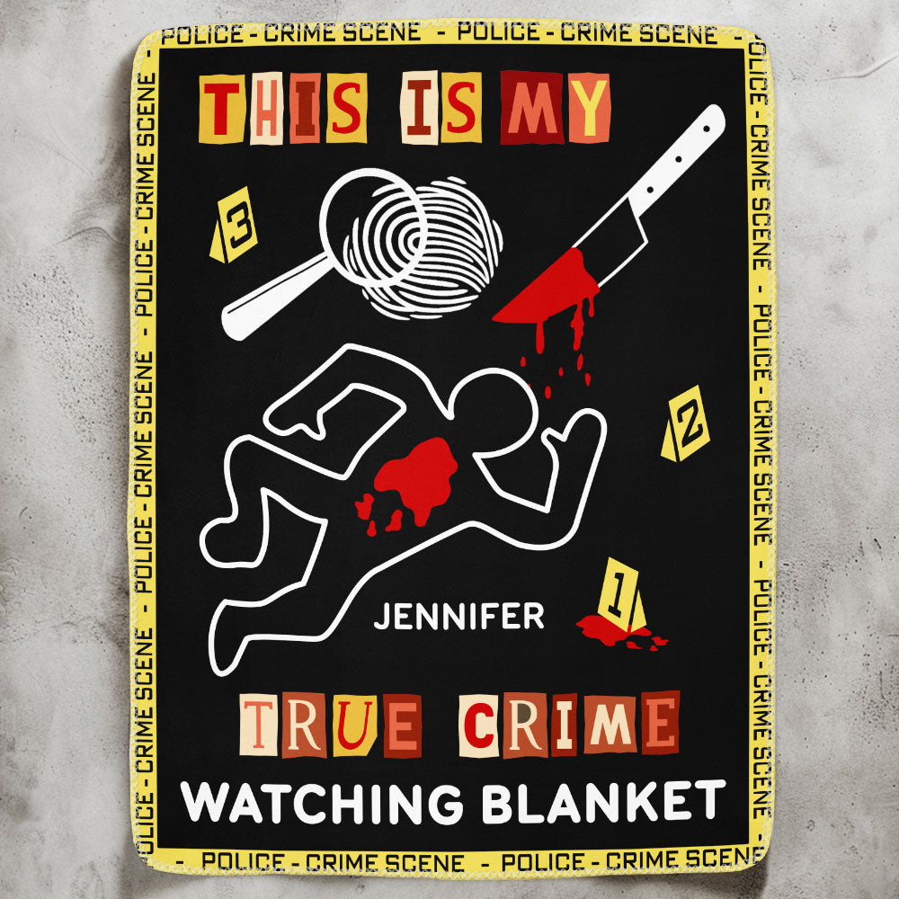 True Crime Watching Blanket - Personalized Blanket