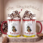 True Crime Watching Mug - Personalized Accent Mug